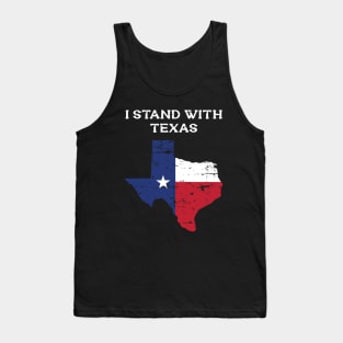 I Stand With Texas Flag USA State of Texas Tank Top